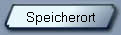 Speicherort